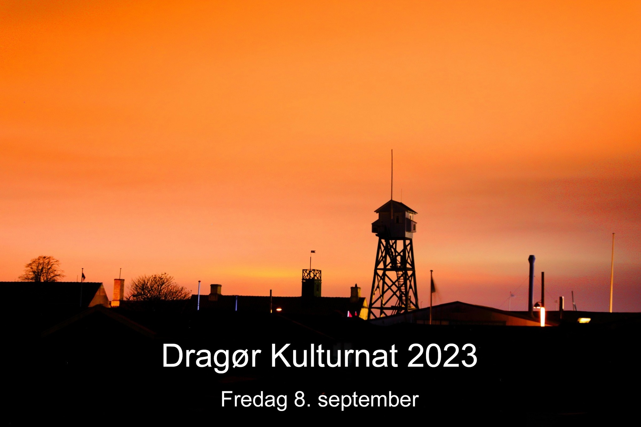 Dragør Kulturnat 2023